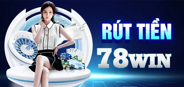 trang chủ 12 fav-rut-tien-78win