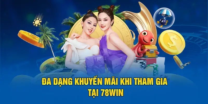 trang chủ 17 Khuyến mãi 78win nhận ngay cơ hội trải nghiệm miễn phí